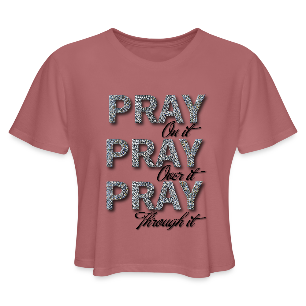 She Prays Without Ceasing Cropped Tee - mauve
