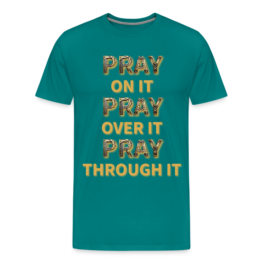 He Prays Without Ceasing Tee - teal