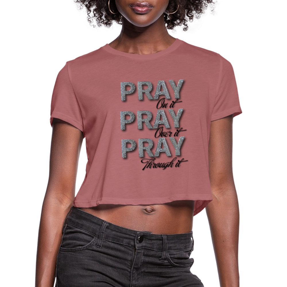 She Prays Without Ceasing Cropped Tee - mauve