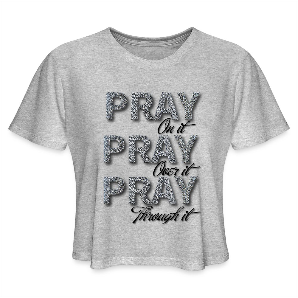 She Prays Without Ceasing Cropped Tee - heather gray