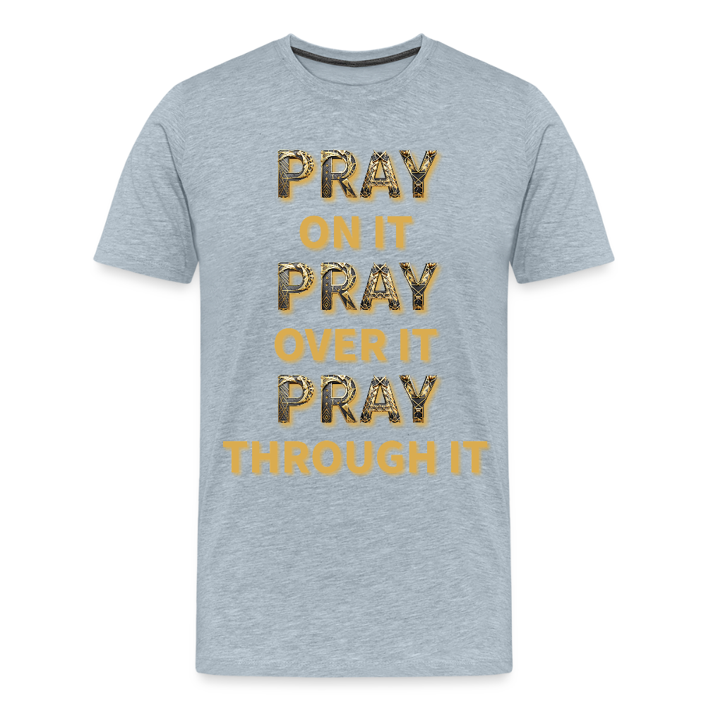 He Prays Without Ceasing Tee - heather ice blue